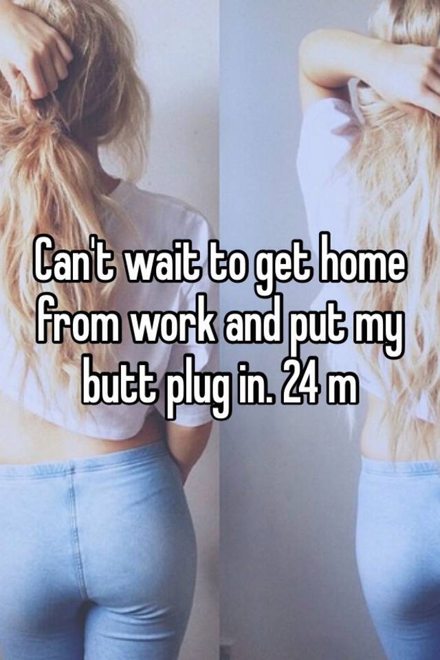 Butt Plug At Work